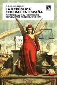 LA REPÚBLICA FEDERAL EN ESPAÑA