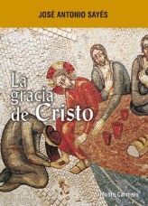 LA GRACIA DE CRISTO