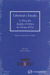 LIBERTAD Y ESTADO - LA FILOSOFÍA JURÍDICO-POLÍTICA DE ÁLVARO D'ORS