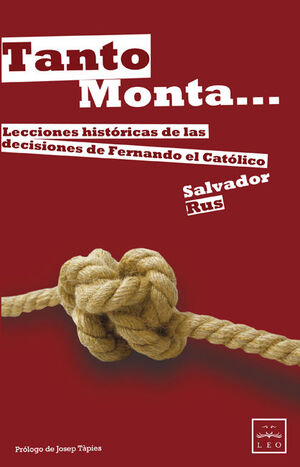 TANTO MONTA--