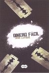 DINERO FÁCIL (TRILOGÍA NEGRA DE ESTOCOLMO 1)