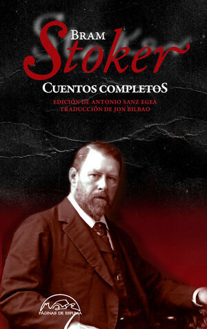 BRAM STOKER . CUENTOS COMPLETOS