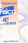 FÍSICA : PROBLEMAS : 4.º DE ESO