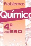 QUÍMICA : PROBLEMAS : 4.º DE ESO