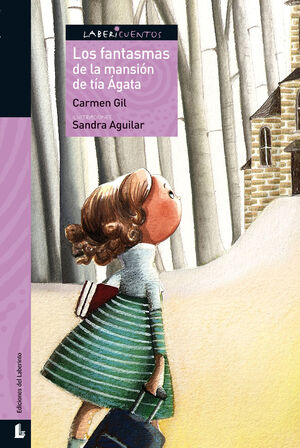 LOS FANTASMAS DE LA MANSIÓN DE TÍA ÁGATA