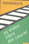 OS EIDOS ; LIBRO DEL COUREL