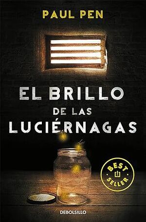 EL BRILLO DE LAS LUCIÉRNAGAS