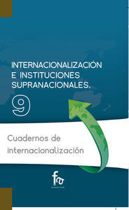 INTERNALIZACIÓN E INSTITUCIONES SUPRANACIONALES