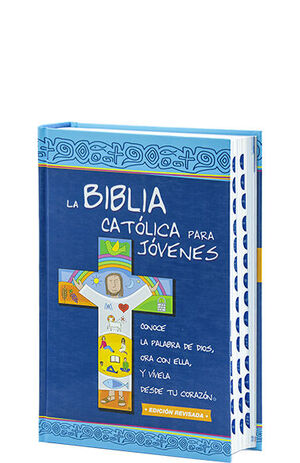 LA BIBLIA CATÓLICA PARA JÓVENES