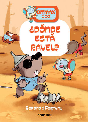 ¿DONDE ESTA RAVEL?.(BITMAX & CO)