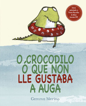 O´CROCODILO  Ó QUE NON LLE GUSTABA A AGUA