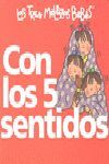 CON LOS 5 SENTIDOS