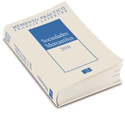 MEMENTO PRÁCTICO SOCIEDADES MERCANTILES 2010