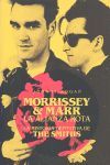MORRISSEY & MARR, LA ALIANZA ROTA