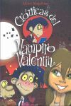 PACK CRÓNICAS VAMPIRO VALENTÍN
