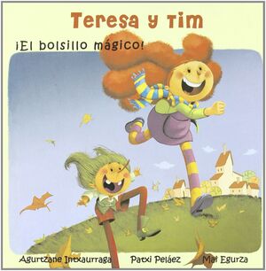 TERESA Y TIM. ¡EL BOLSILLO MÁGICO!