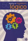 50 DESAFÍOS DE PENSAMIENTO LÓGICO