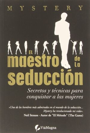 EL MAESTRO DE LA SEDUCCIÓN