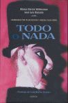 TODO O NADA