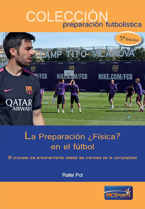 LA PREPRACIÓN ¿FÍSICA? EN EL FÚTBOL