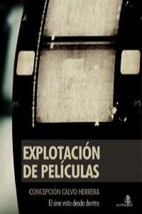 EXPLOTACIÓN DE PELÍCULAS