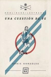 UNA CUESTIÓN DE FÉ