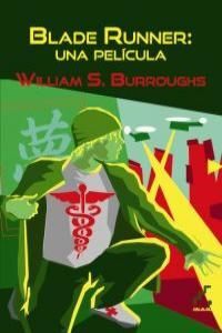 BLADE RUNER: UNA PELICULA