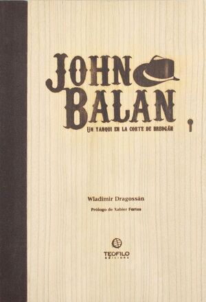 JOHN BALAN, UN YANKI EN LA CORTE DE BREOGÁN