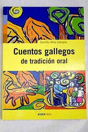 CUENTOS GALLEGOS DE TRADICIÓN ORAL