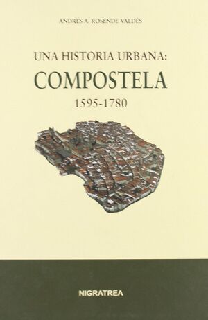 UNA HISTORIA URBANA