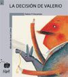 LA DECISIÓN DE VALERIO