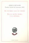 EL GUARDA SACA SU PEINE ; EN EL MOÑO MORA UNA SEÑORA
