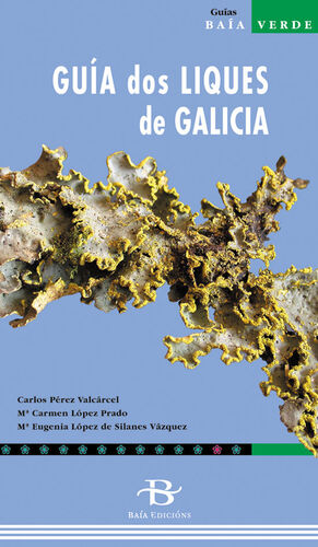 GUÍA DOS LIQUES DE GALICIA
