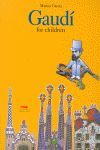 GAUDÍ FOR CHILDREN