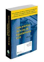 GUÍA PRÁCTICA DE LA LEY DE ENJUICIAMIENTO CIVIL (2.ª EDICIÓN)