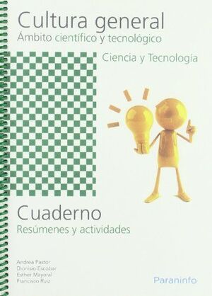 CUADERNO DE TRABAJO - CULTURA GENERAL - ÁMBITO CIENTÍFICO Y TECNOLÓGICO - CIENCI