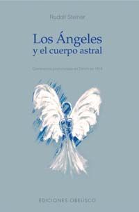 LOS ÁNGELES Y EL CUERPO ASTRAL