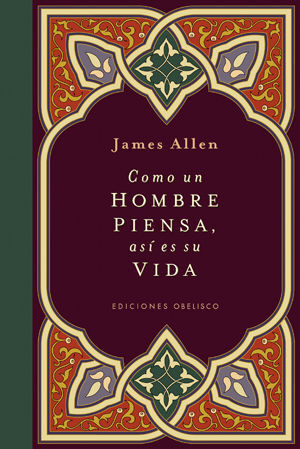 COMO UN HOMBRE PIENSA, ASÍ ES SU VIDA (CARTONÉ)