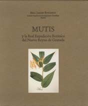 MUTIS Y LA REAL EXPEDICIÓN BOTÁNICA DEL NUEVO REYNO DE GRANADA