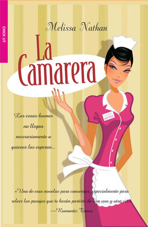 CAMARERA, LA (B)