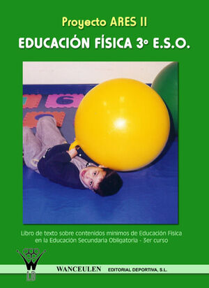 PROYECTO ARES II, EDUCACIÓN FÍSICA, 3 ESO