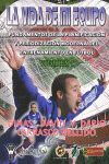 LA VIDA DE MI EQUIPO I