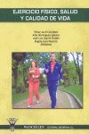 EJERCICIO FÍSICO, SALUD Y CALIDAD DE VIDA