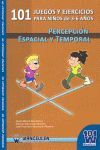 101 JUEGOS Y EJERCICIOS PARA NIÑOS DE 3-6 AÑOS