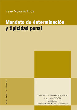 MANDATO DE DETERMINACIÓN Y TIPICIDAD PENAL.