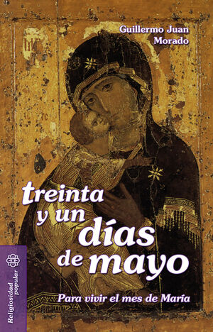 TREINTA Y UN DÍAS DE MAYO