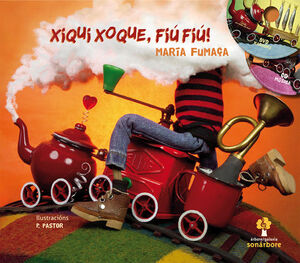 XIQUI XOQUE, FIU FIU!. MARIA FUMA?A (CON CD E DVD)