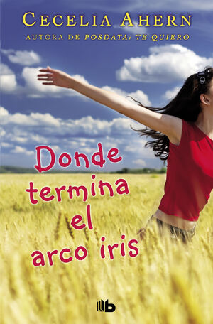DONDE TERMINA EL ARCO IRIS