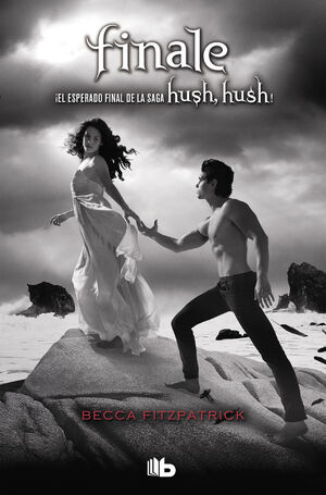 HUSH HUSH: FINALE