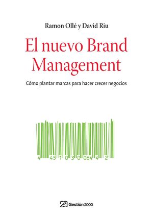 EL NUEVO BRAND MANAGEMENT